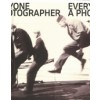 EVERYONE A PHOTOGRAPHER