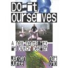 Do It Ourselves