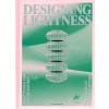 DESIGNING LIGHTNESS