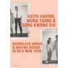 Keith Haring, Muna Tseng, and Tseng Kwong Chi