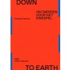 DOWN TO EARTH