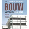 BOUWMATERIALEN 1940-1990