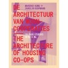 DE ARCHITECTUUR VAN WOONCOOPERATIES