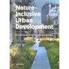 Nature-inclusive Urban Development