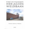 Hier lag een wielerbaan