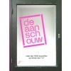 de aanschouw