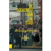 DE TOEKOMST VAN DE STAD