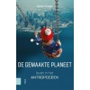 De gemaakte planeet