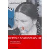 RIETVELD SCHRÖDER HOUSE