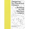 Designing for Precarious Citizens
