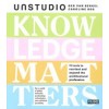 KNOWLEDGE MATTERS