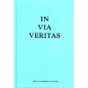 In Via Veritas (English edition)