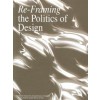 Re-Framing the Politics of Design