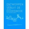 ONTWERPEN VANUIT DE DOORSNEDE