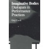 Imaginative Bodies