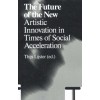 The Future of the New