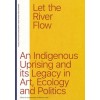 Let the River Flow