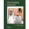the healthy indoors