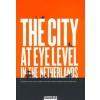 THE CITY AT EYE LEVEL