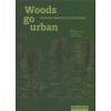 Woods go urban