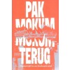 PAK MOKUM TERUG