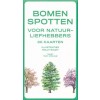 BOMEN SPOTTEN voor natuurliefhebbers  