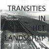 Transities in het landschap