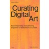 Curating Digital Art