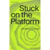 Stuck on the Platform