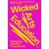 Wicked Arts Education