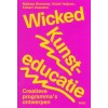 Wicked Kunsteducatie