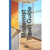 Modernist Travel Guide