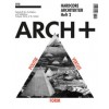 ARCH+ 215. Hardcore Architektur