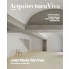 Arquitectura viva 228. José María Sánchez, material atmospheres