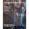 Arquitectura Viva 236. Kengo Kuma
