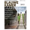 Blauwe Kamer 06. December 2012