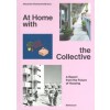 At Home with the Collective
