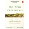 BRAIDING SWEETGRASS