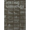 BUILDING NARRATIVES