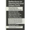 Reflections on Democracy and Urban Form