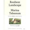 Resilient Landscape – Marina Tabassum