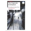 The Capsular Civilization