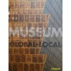 MUSEUM. GLOBAL-LOCAL