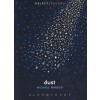 Dust