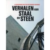 VERHALEN van STAAL en STEEN