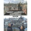 Gerrit lamberts’ Amsterdam