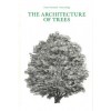 THE ARCHITECTURE OF TREES