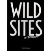 WILD SITES