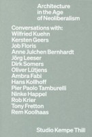 Architecture in the Age of Neoliberalism | Studio Kempe Thill | 9783753308883 | Walther König