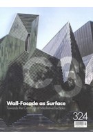 C3 324. Wall-Facade as Surface | Towards the Construct of Mediative Facades | C3